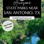 state parks near San Antonio Pin Image