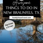 things to do in New Braunfels, TX Pin Image