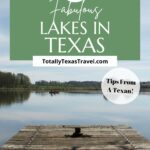 Lakes in Texas Pinterest Image