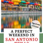 weekend in San Antonio Pinterest Pin Image